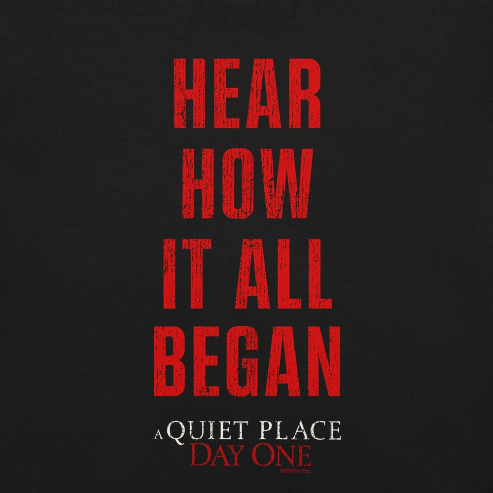 A Quiet Place: Day One Hear How It All Began Unisex T-Shirt - Image 3
