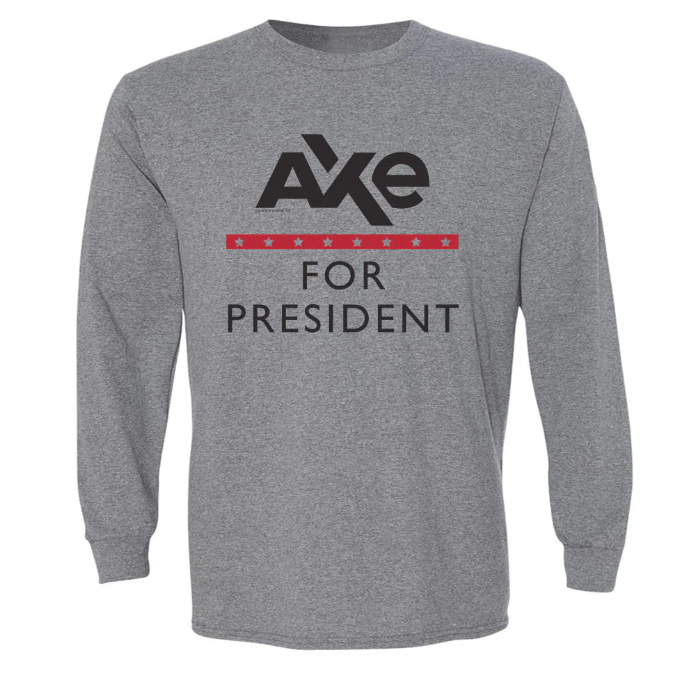 Billions Axe For President Adult Long Sleeve T-Shirt - Image 2