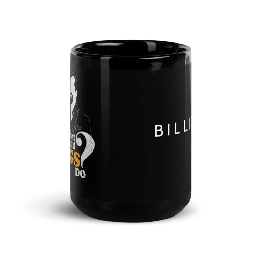 Billions What Would Wags Do? Black Mug - Image 6