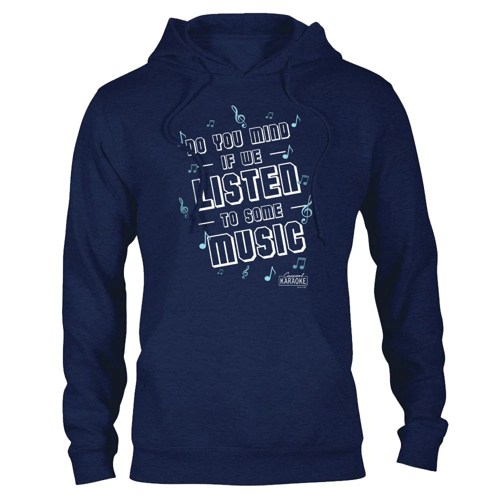 Carpool Karaoke Shall We Listen To Some Music Fleece Hooded Sweatshirt - Image 3