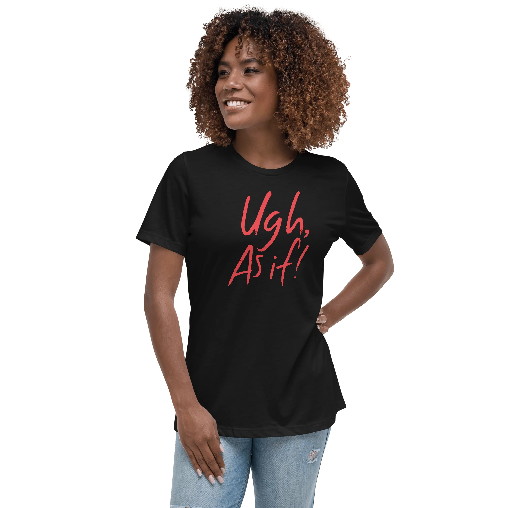 Clueless Ugh As If Women's Relaxed T-Shirt - Image 3