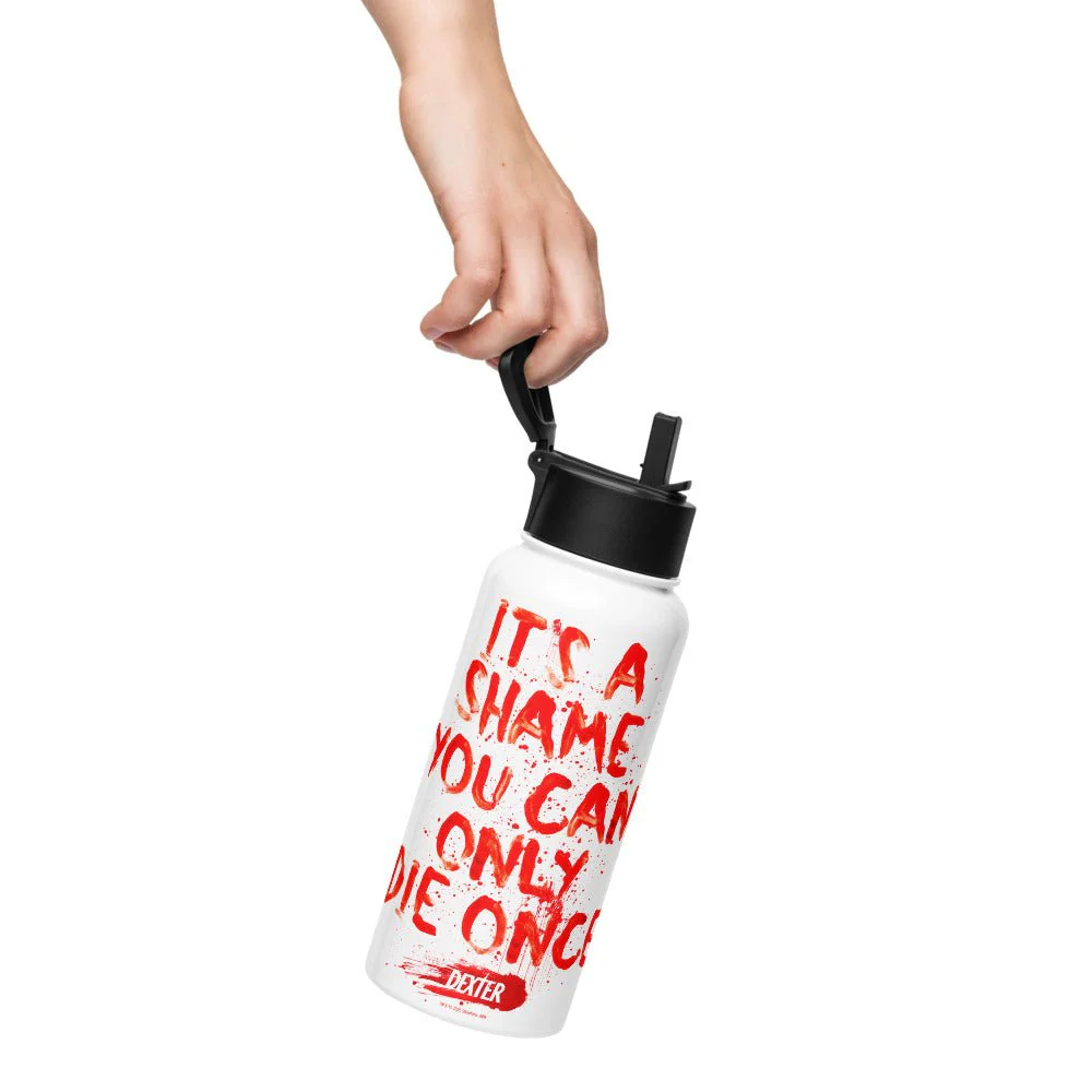 Dexter It's A Shame You Can Only Die Once Stainless Steel Water Bottle with a Straw Lid - Image 3