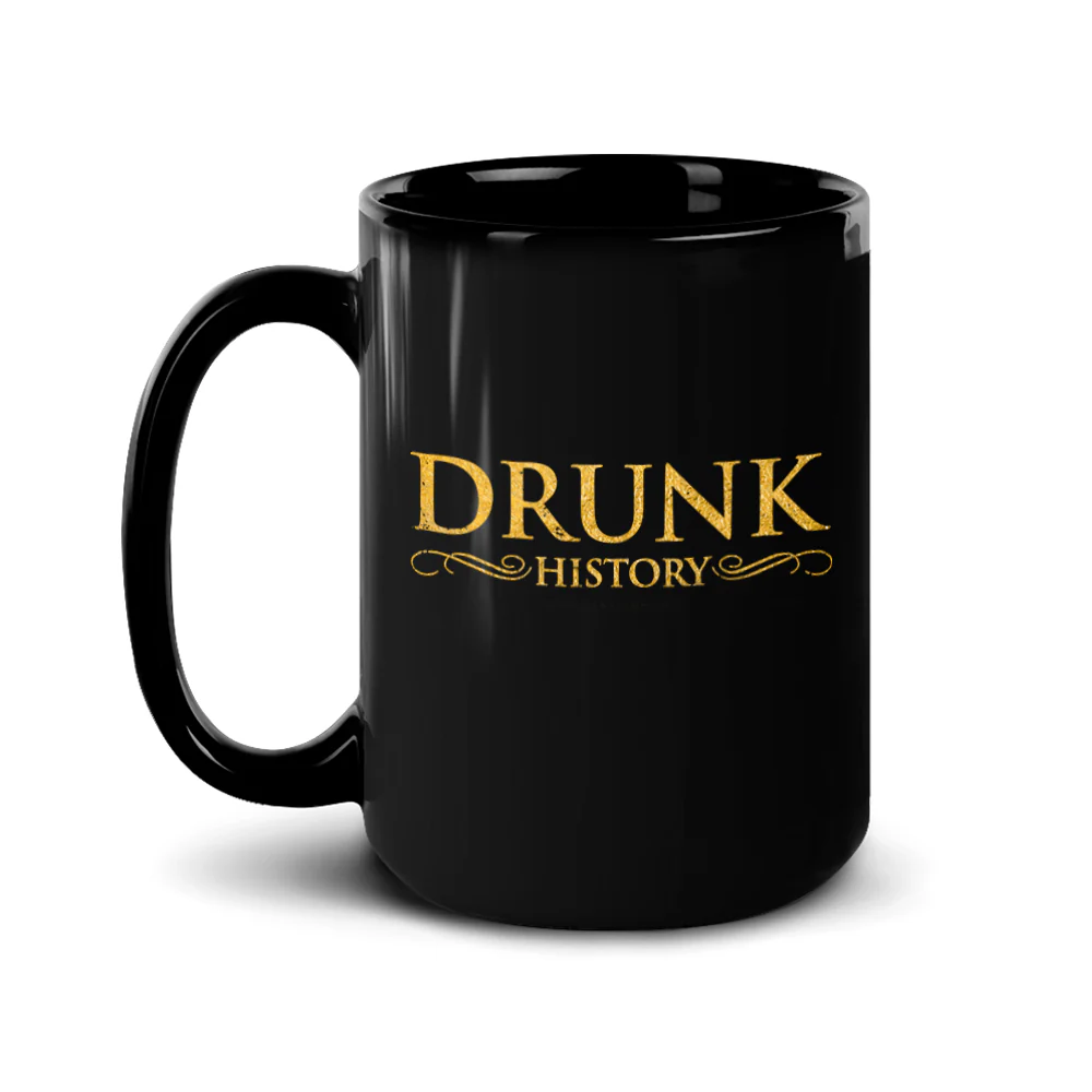 Drunk History Gold Logo Black Mug - Image 5