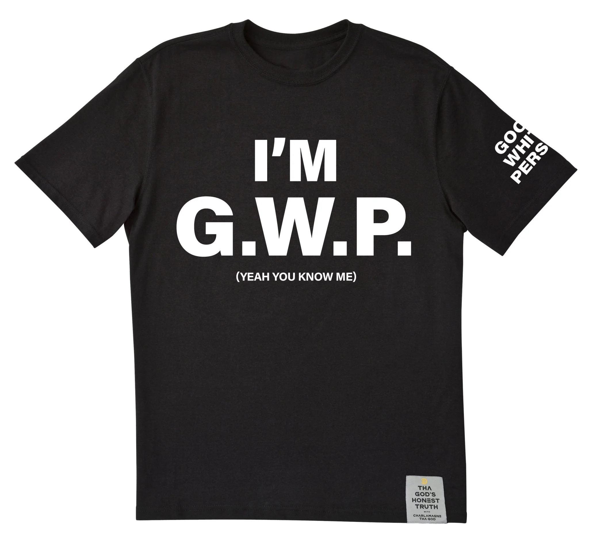 Charlamagne Tha God I'M G.W.P. Tee