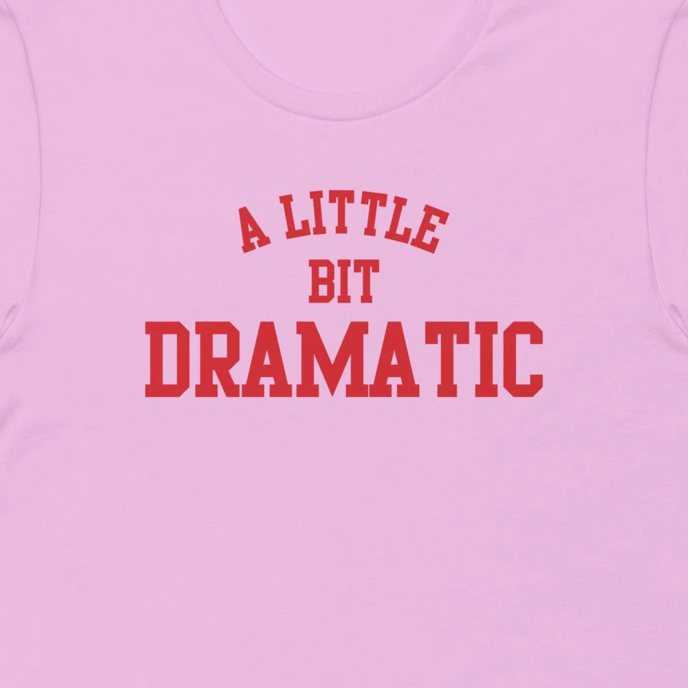 Mean Girls A Little Bit Dramatic Adult Short Sleeve T-Shirt - Image 9