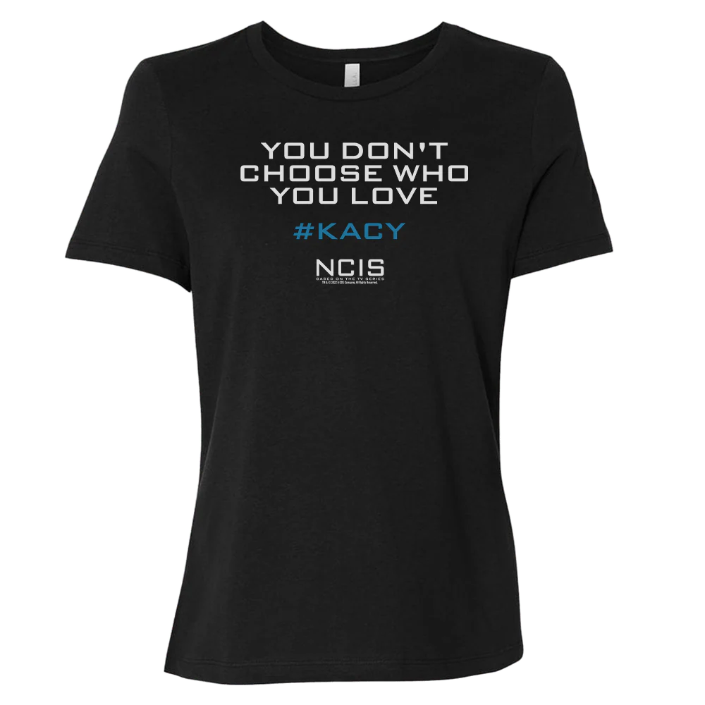 NCIS Kacy Quote Women's Relaxed Short Sleeve T-Shirt