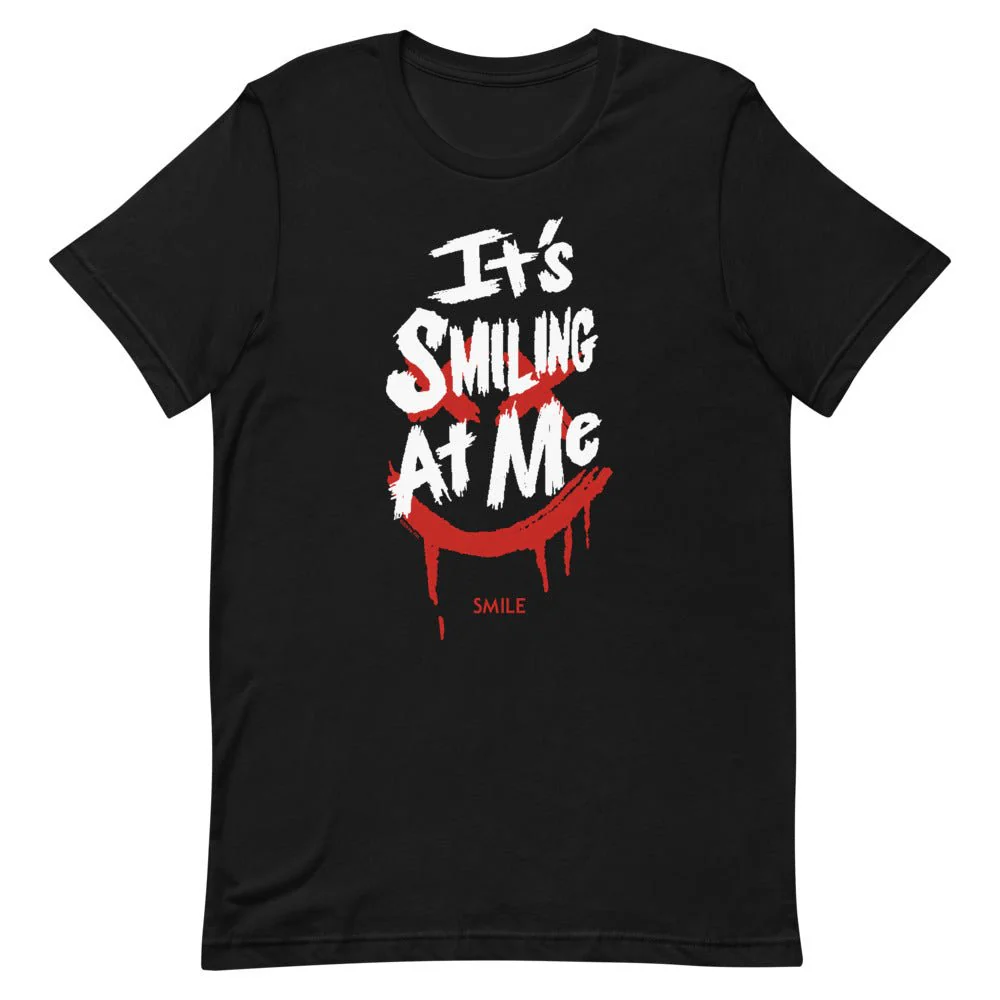 Smile It's Smiling At Me Unisex T-Shirt