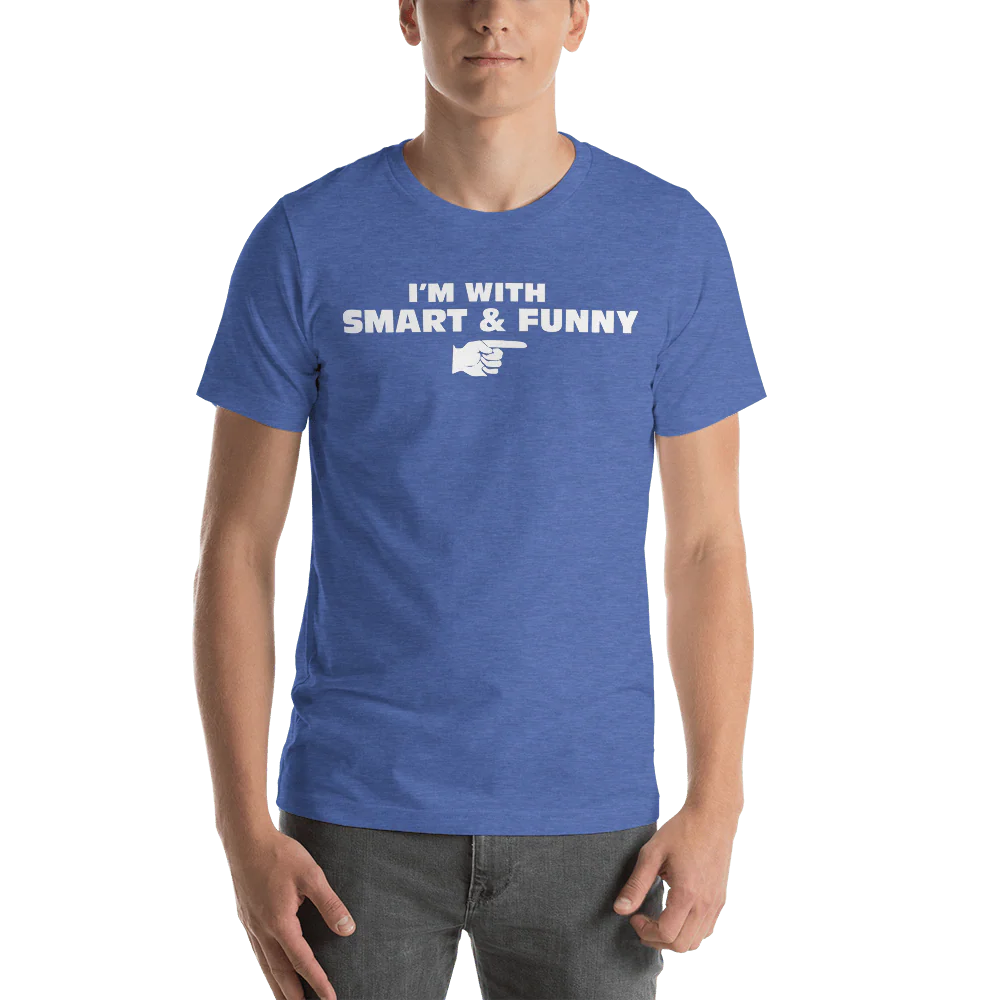 South Park I'm With Smart and Funny Unisex Premium T-Shirt - Image 2
