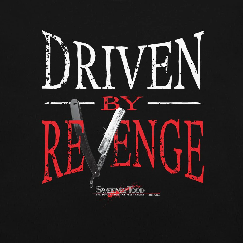 Sweeney Todd Driven by Revenge Unisex T-Shirt - Image 2