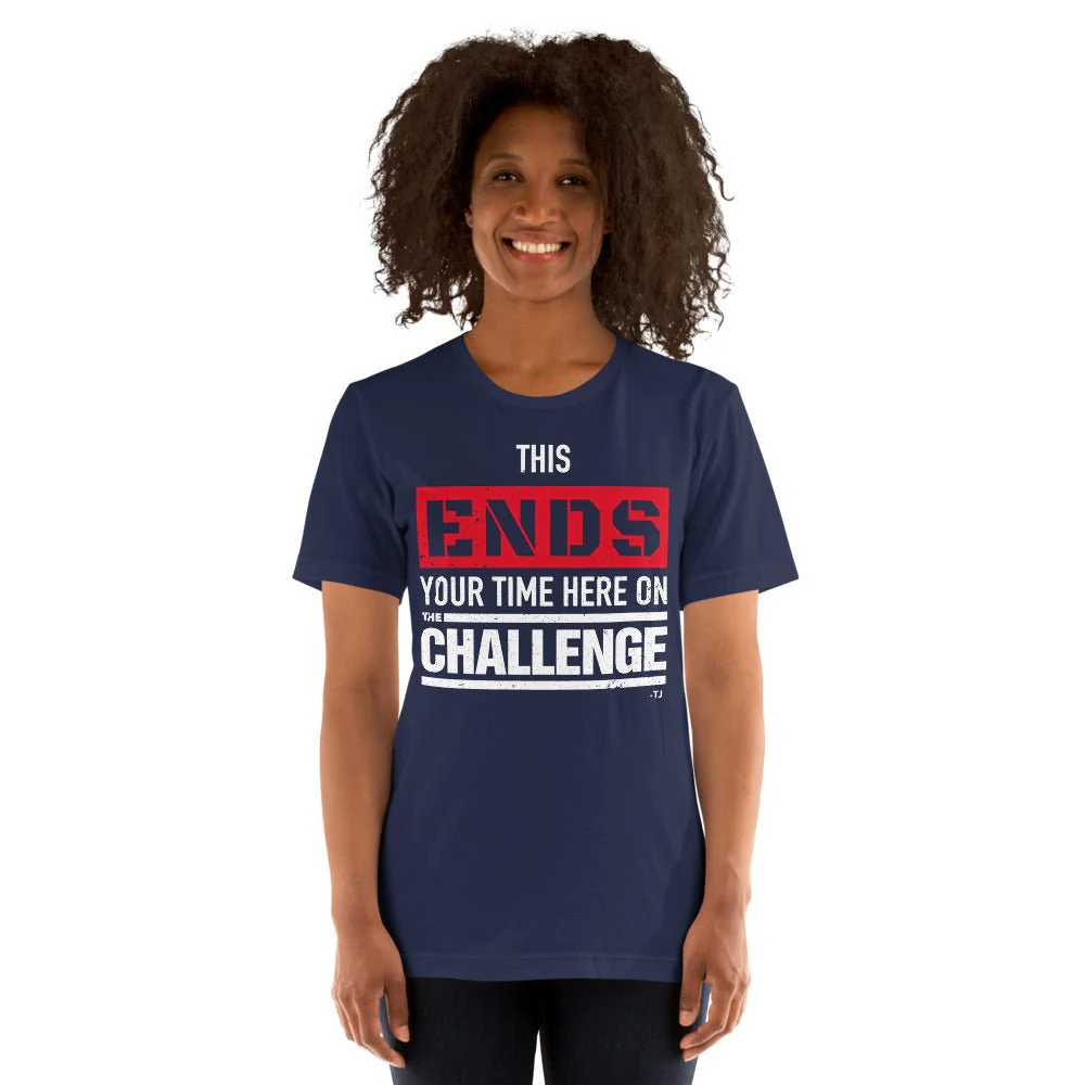 The Challenge Ends Your Time Unisex T-Shirt - Image 4