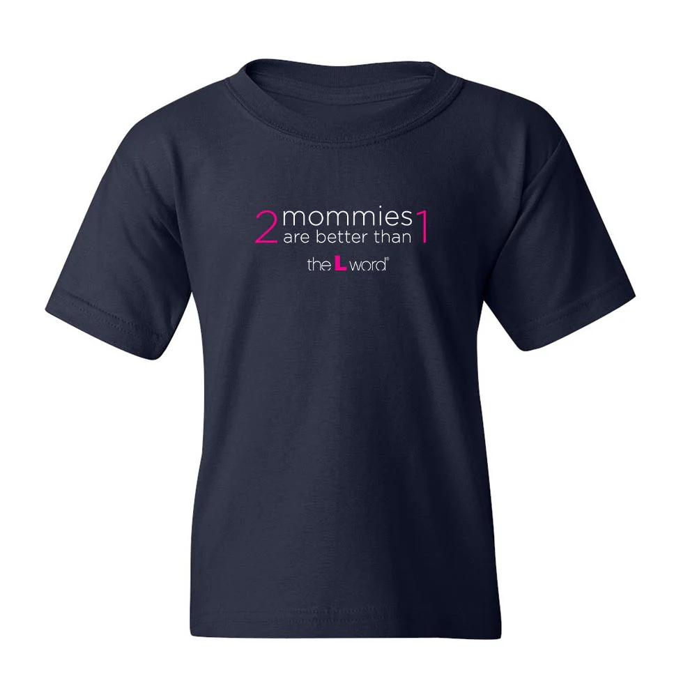 The L Word 2 Mommies are Better Than 1 Kids Short Sleeve T-Shirt - Image 3