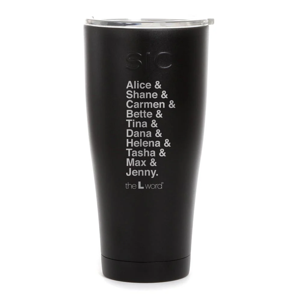 The L Word Characters Laser Engraved SIC Tumbler