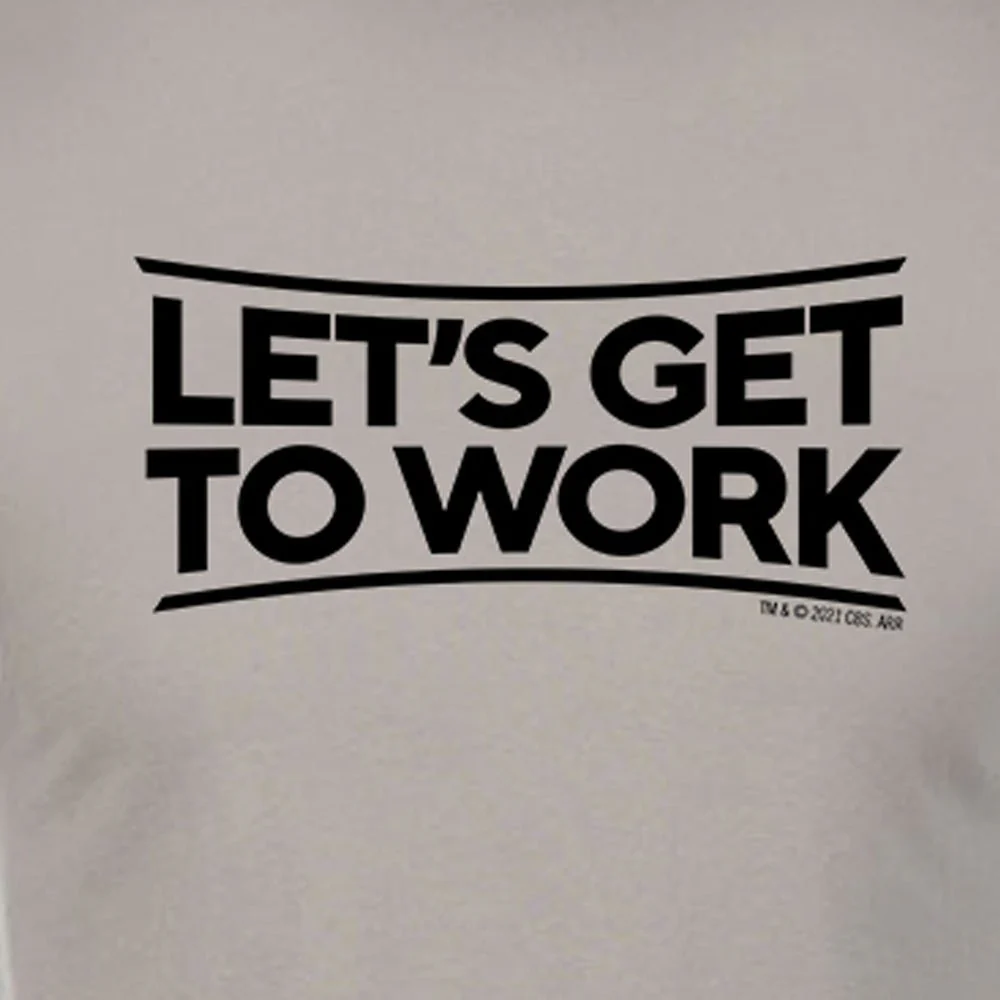 Tough As Nails Let's Get to Work Adult Short Sleeve T-Shirt - Image 3