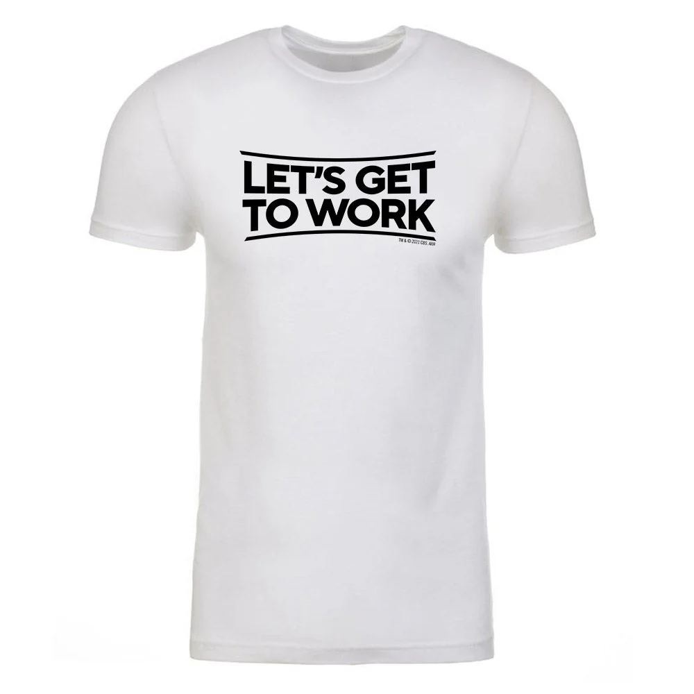 Tough As Nails Let's Get to Work Adult Short Sleeve T-Shirt - Image 6