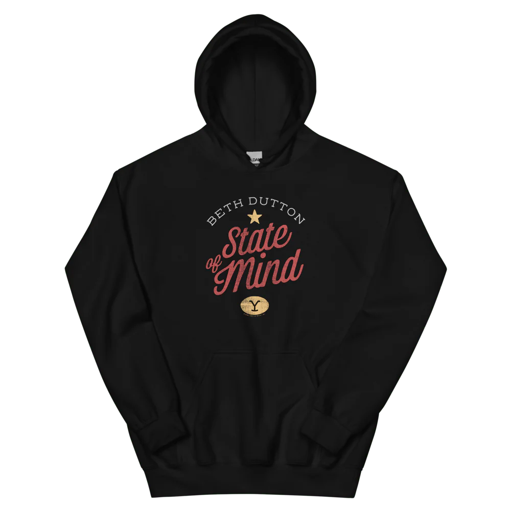 Yellowstone Beth Dutton State of Mind Hooded Sweatshirt