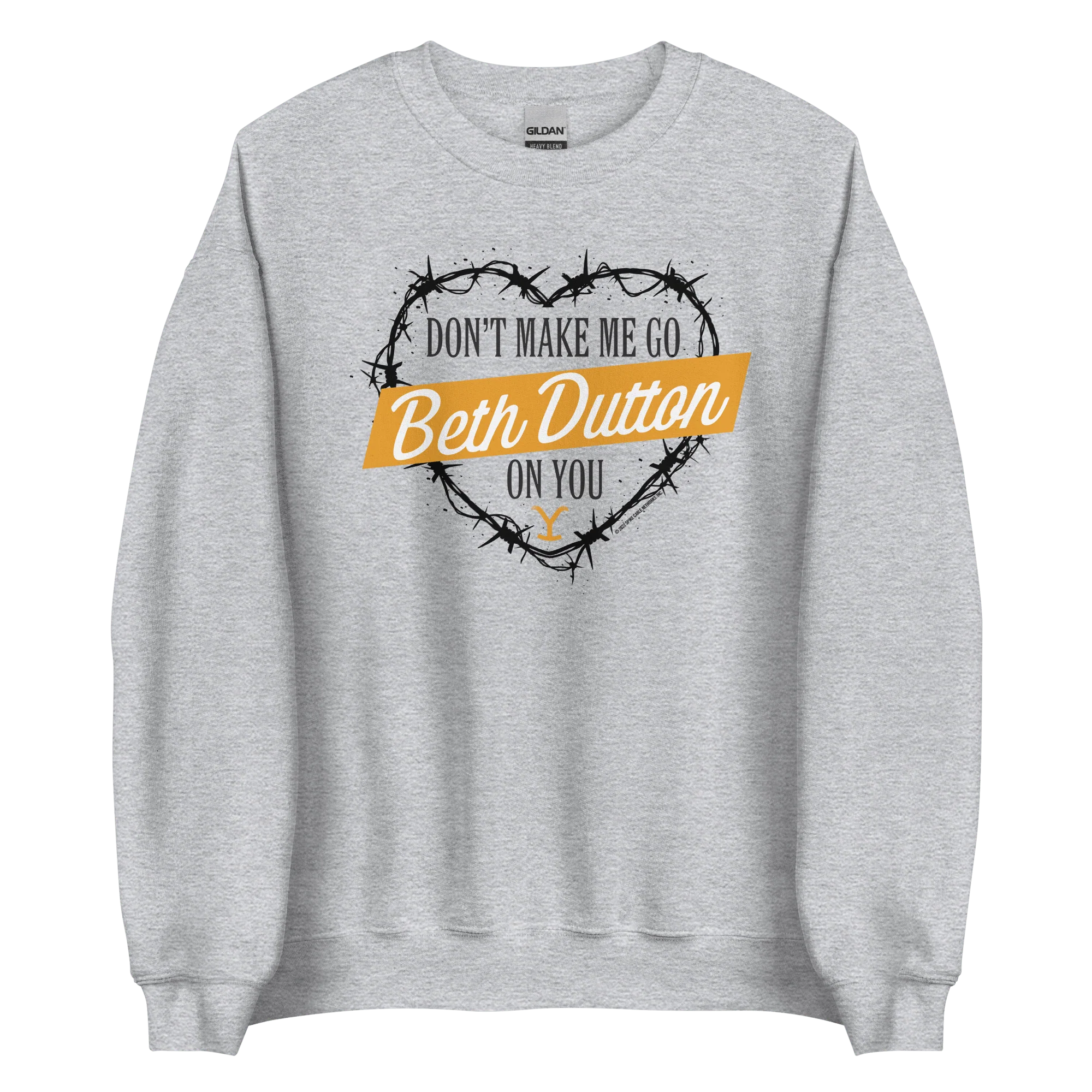 Yellowstone Don't Make Me Go Beth Dutton On You Heart Fleece Crewneck Sweatshirt - Image 7