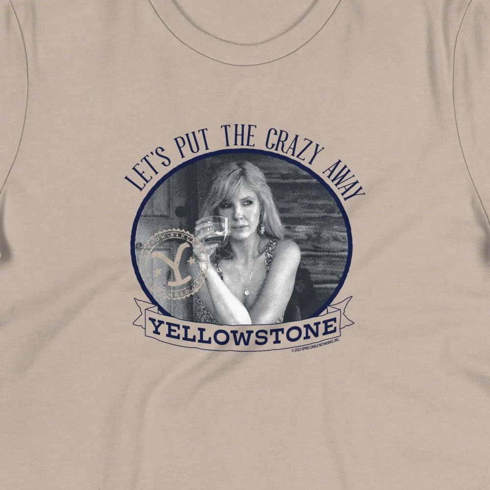 Yellowstone Let's Put the Crazy Away Women's T-Shirt - Image 2