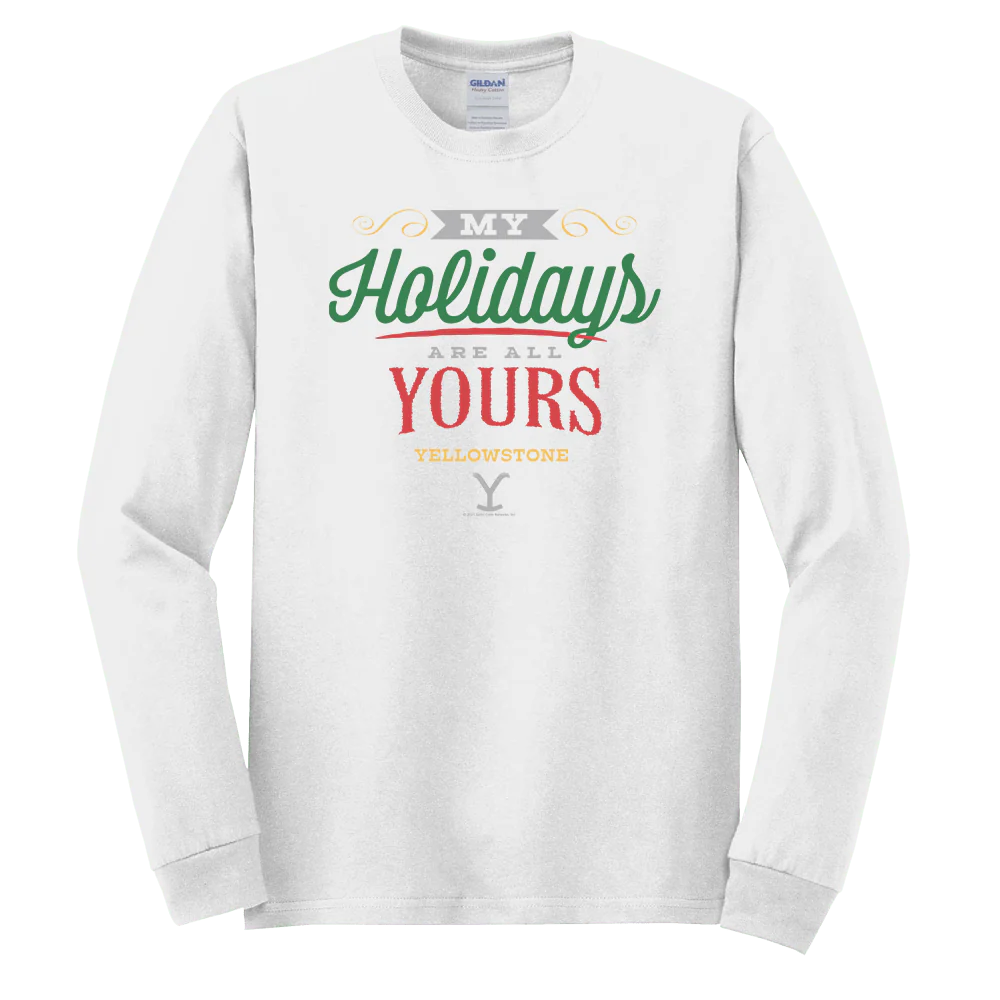 Yellowstone My Holidays Are All Yours Adult Long Sleeve T-Shirt - Image 4