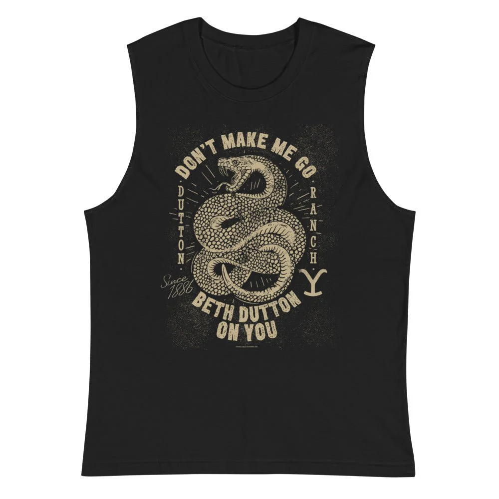 Yellowstone Snake Don't Make Me Go Beth Dutton On You Unisex Tank Top