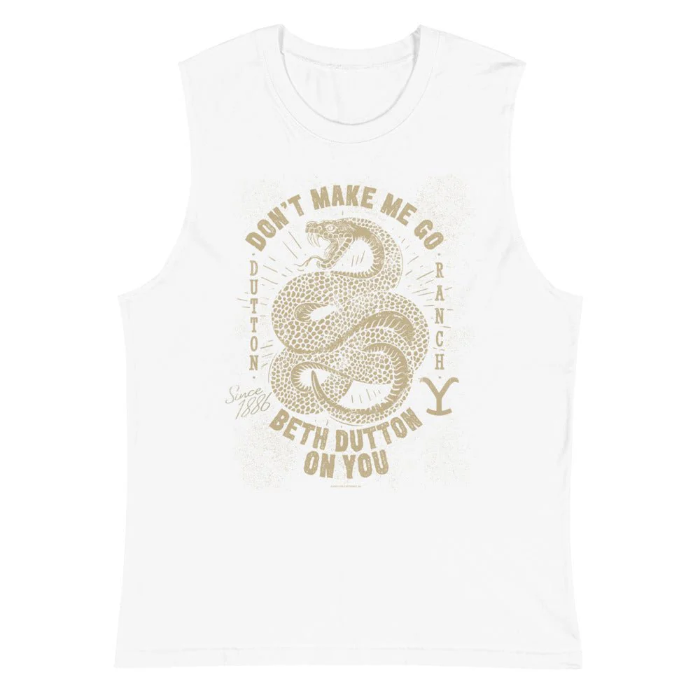 Yellowstone Snake Don't Make Me Go Beth Dutton On You Unisex Tank Top - Image 4