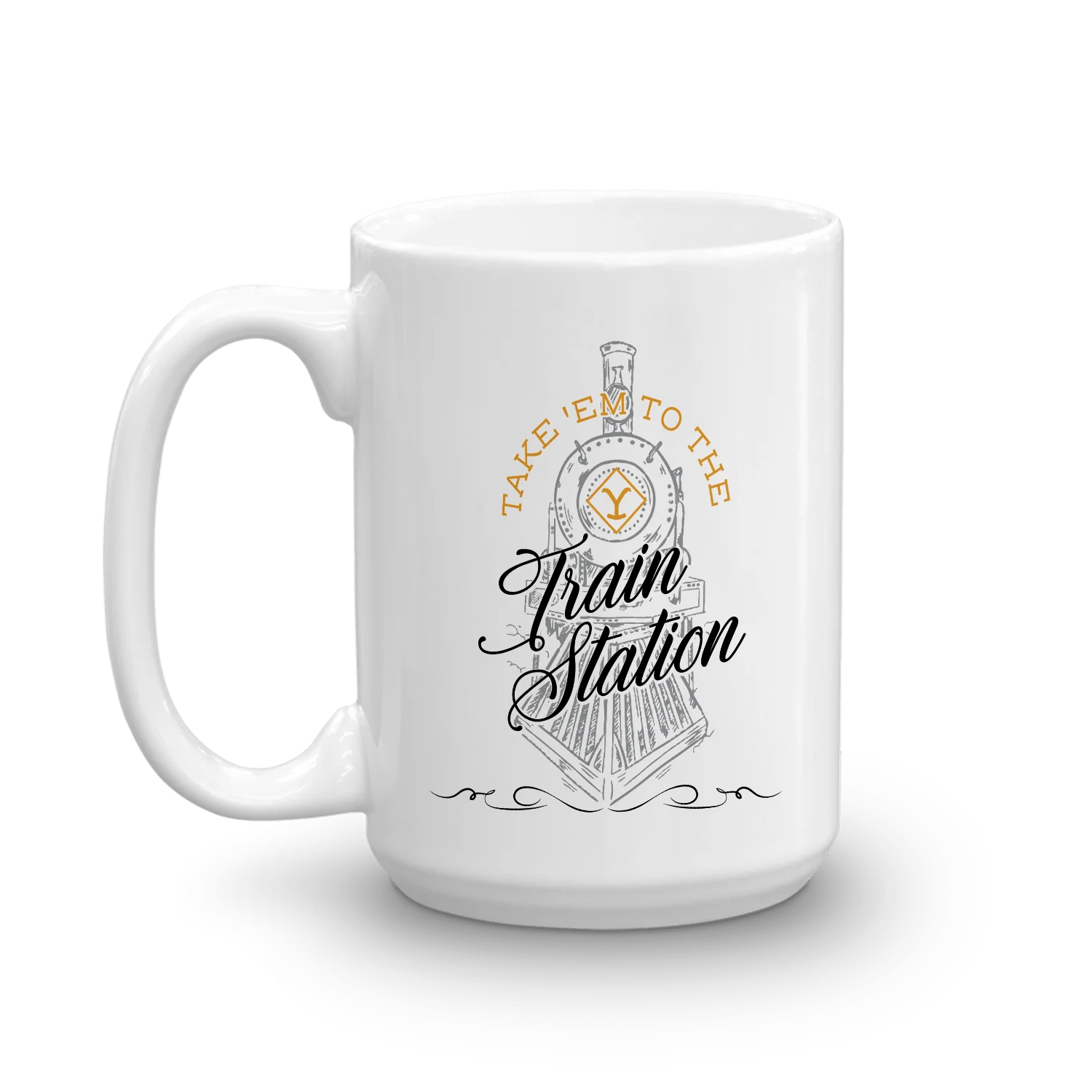 Yellowstone Take 'Em To The Train Station White Mug - Image 3